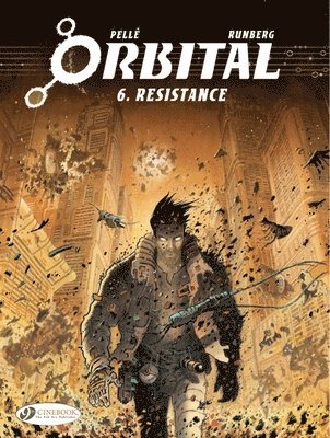 Sylvain Runberg - Orbital 6 - Resistance, Häftad