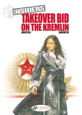 bokomslag Insiders Vol.4: Takeover Bid on the Kremlin