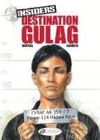 bokomslag Insiders Vol.5: Destination Gulag