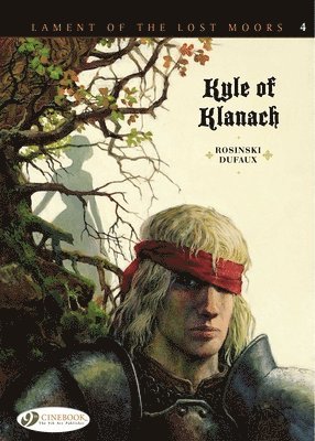 Jean Dufaux - Lament of the Lost Moors Vol.4: Kyle of Klanach, Häftad
