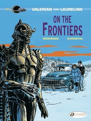 Pierre Christin - Valerian 13 - On the Frontiers, Häftad