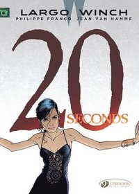 bokomslag Largo Winch 16 - Twenty Seconds