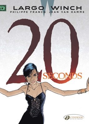 Jean Van Hamme, Jean Van Hamme, Jean van Hamme - Largo Winch 16 - Twenty Seconds, Häftad