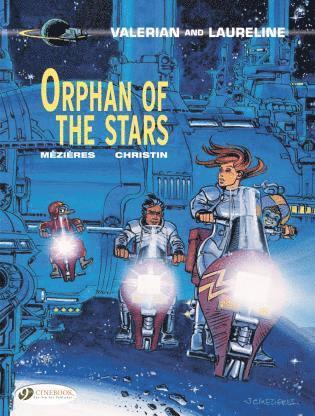 Pierre Christin - Valerian 17 - Orphan of the Stars, Häftad