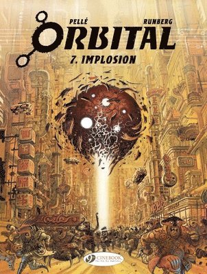 Sylvain Runberg - Orbital 7 - Implosion, Häftad