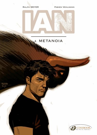 Fabien Vehlmann - Ian Vol. 4: Metanoia, Häftad
