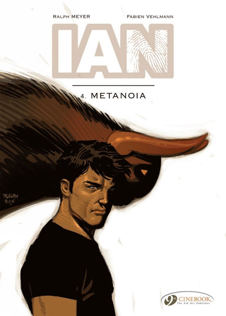 Ian Vol. 4: Metanoia 1