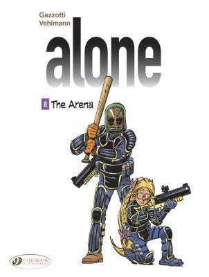 bokomslag The Alone Vol. 8 - The Arena: 8