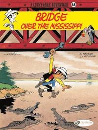 bokomslag Lucky Luke 68 - Bridge over the Mississippi