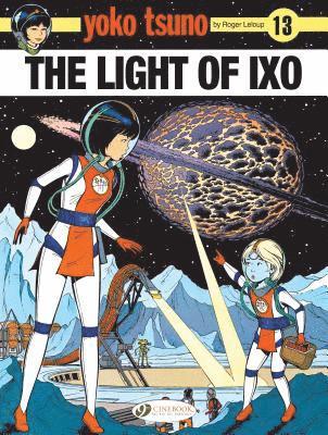 Yoko Tsuno Vol. 13: The Light Of LXO 1