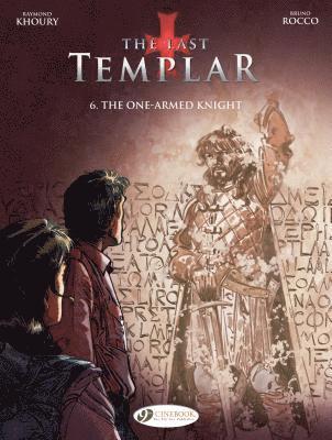 Last Templar the Vol. 6: the One Armed Knight 1