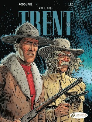 Trent Vol. 5: Wild Bill