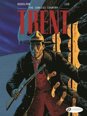 Trent Vol. 6: The Sunless Country 1