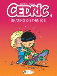 bokomslag Cedric Vol. 6: Skating On Thin Ice