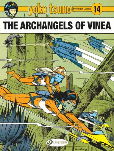 Roger Leloup - Yoko Tsuno Vol. 14: The Archangels of Vinea, Häftad