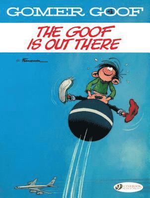 Gomer Goof Vol. 4: The Goof Is Out There 1