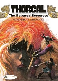 bokomslag Thorgal Vol. 0: The Betrayed Sorceress