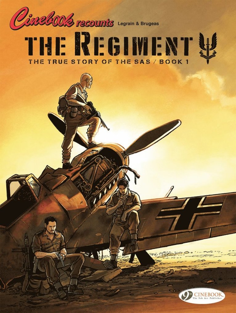 The Regiment - The True Story of the SAS Vol. 1 1