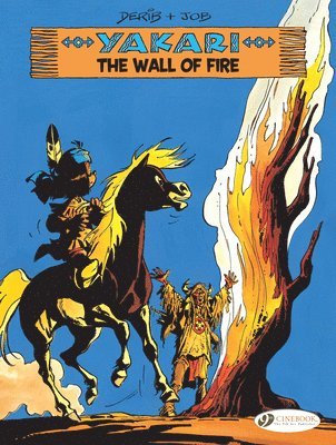 Yakari Vol. 18: The Wall of Fire 1