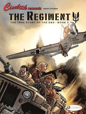 bokomslag The Regiment - The True Story of the SAS Vol. 3