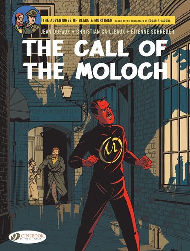 Jean Dufaux - Blake & Mortimer Vol. 27: The Call of the Moloch - The Sequel to The Septimus Wave, Häftad