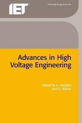 Advances in High Voltage Engineering 1