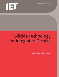 bokomslag Silicide Technology for Integrated Circuits