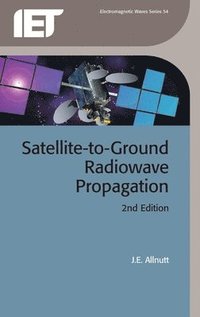 bokomslag Satellite-to-Ground Radiowave Propagation 2nd Edition