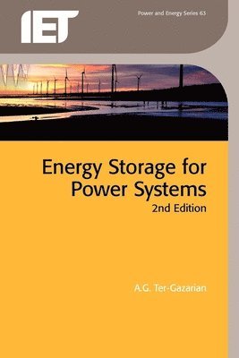 Energy Storage for Power Systems 2nd Edition 1