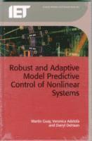 Martin Guay, Veronica Adetola, Darryl DeHaan, Martin, Guay - Robust and Adaptive Model Predictive Control of Nonlinear Systems, Inbunden