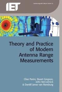bokomslag Theory and Practice of Modern Antenna Range Measurements