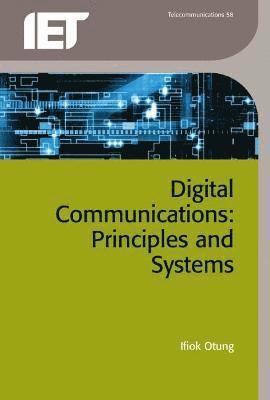 bokomslag Digital Communications: Principles and Systems