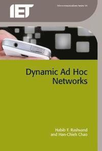 bokomslag Dynamic Ad Hoc Networks