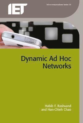 Dynamic Ad Hoc Networks 1