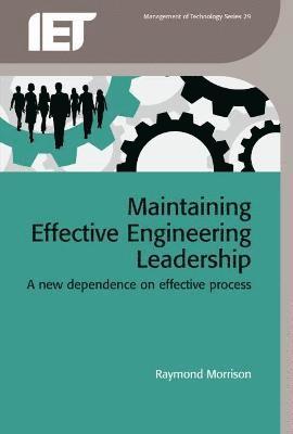 Raymond Morrison - Maintaining Effective Engineering Leadership, Inbunden