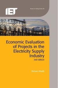 bokomslag Economic Evaluation of Projects in the Electricity Supply Industry