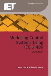 bokomslag Modelling Control Systems Using IEC 61499