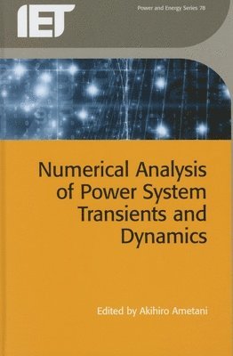 Numerical Analysis of Power System Transients and Dynamics 1