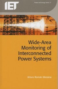 bokomslag Wide Area Monitoring of Interconnected Power Systems