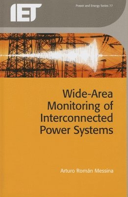 Wide Area Monitoring of Interconnected Power Systems 1