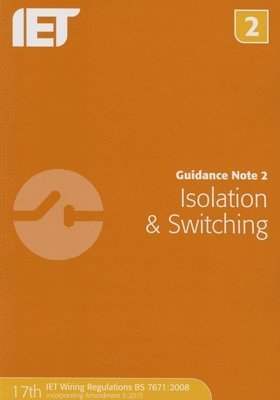 Guidance Note 2: Isolation & Switching
