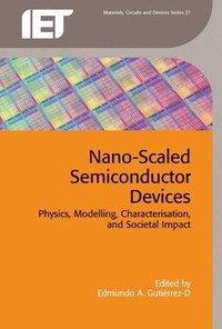 bokomslag Nano-Scaled Semiconductor Devices