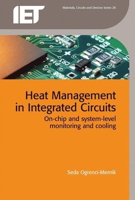 Heat Management in Integrated Circuits 1