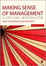 Mats Alvesson, Hugh Willmott - Making Sense of Management, Inbunden