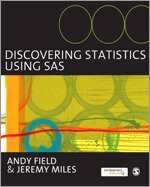 Andy Field, Jeremy Miles - Discovering Statistics Using SAS, Inbunden