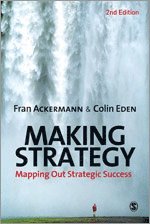 Fran Ackermann, Colin Eden - Making Strategy, Inbunden
