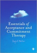 bokomslag Essentials of Acceptance and Commitment Therapy