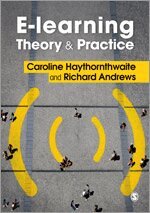 Caroline Haythornthwaite, Richard N.L. Andrews - E-learning Theory and Practice, Häftad