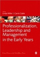 bokomslag Professionalization, Leadership and Management in the Early Years