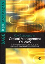bokomslag Key Concepts in Critical Management Studies